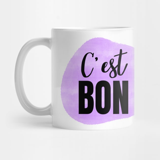 C'est Bon Purple French Phrase for It's Good by JanesCreations